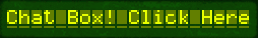 green text 'chat box! click here'